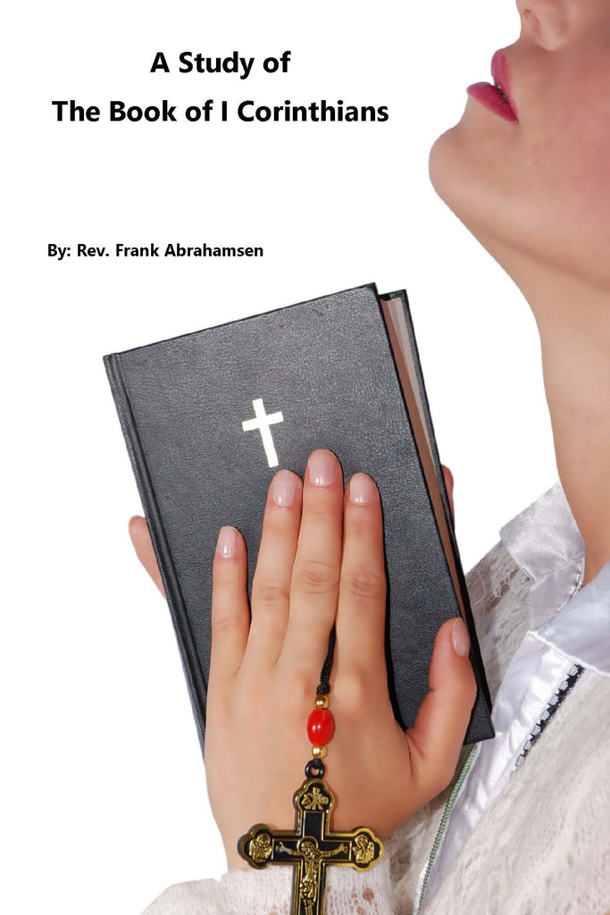A Study of The Book of I Corinthians