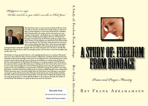 A Study of Freedom From Bondage..........eBook ...  SPECIAL PRICE $1.00